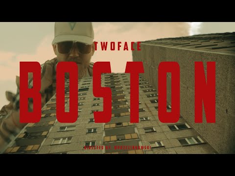 TwoFace - Boston