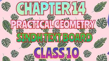 CH.14 PRACTICAL GEOMETRY EX 14.2 Q NO 3 CLASS 10 SINDH TEXT BOARD