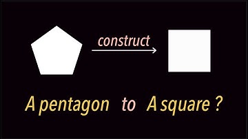 how to construct a square with the same area of a pentagon