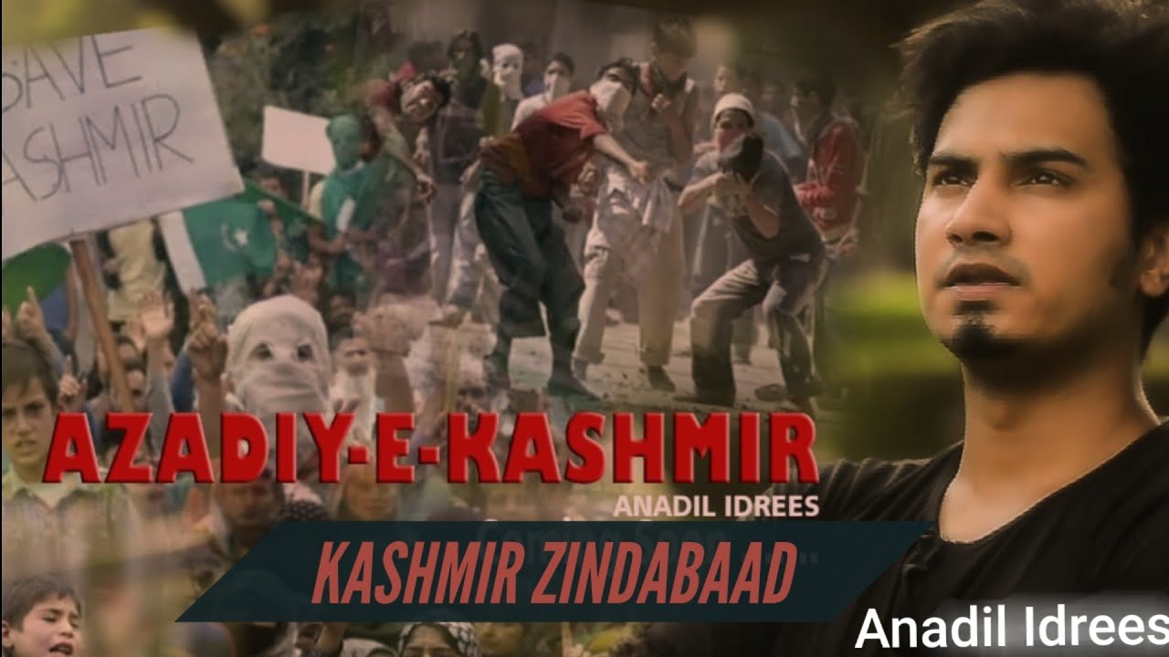 Azadi e Kashmir  - New Song 2021- Anadil Idrees
