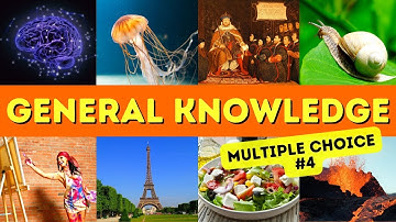 General Knowledge Quiz - Multiple Choice #4 - Trivia Questions - Pub Quiz - Test Your Knowledge!