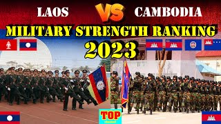 Cambodia VS Laos 2023 Military Strength Ranking #cambodia #laos #ranking
