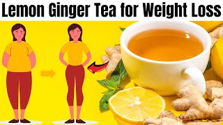 Lemon Ginger Tea for Weight Loss: The Ultimate Fat-Burning Elixir | Insider Tips,The Science Behind