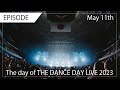 Episodethe day of the dance day live 2023 may 11th