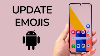 How To Update Emoji Keyboard On Android screenshot 2
