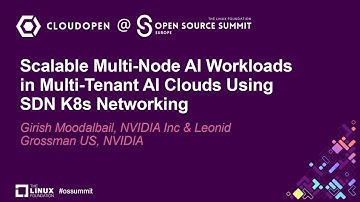 Scalable Multi-Node AI Workloads in Multi-Tenant AI Clouds U...- Girish Moodalbail & Leonid Grossman