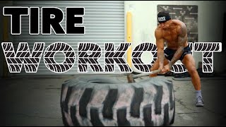 Tire Workout Michael Vazquez