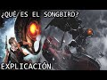 ¿Qué es el Songbird? | El Siniestro Origen del Songbird de Bioshosck Infinite Explicado