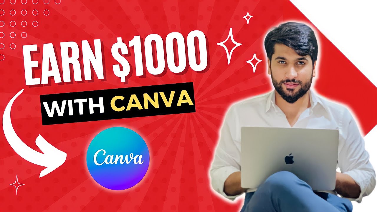 How to Earn Money with Canva in 2023 | Earn $1000 | Canva Complete ...