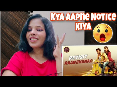 Only Desi | Revisit Raanjhana | @reactionwithkhushi @OnlyDesi#reactionvideo #reaction