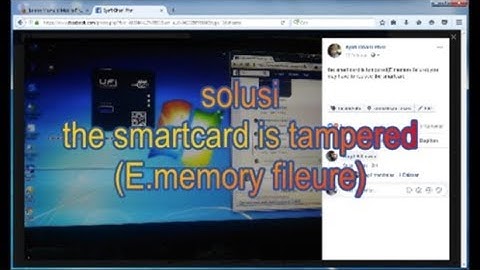 solution UFI,the smartcard is tampered"E.memory failure,you may have to replace the smartcard