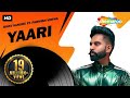 New Punjabi Songs  | Yaari Parmish Verma (Full Video) | Ishav Sandhu | Latest Punjabi Songs