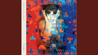 Video thumbnail of "Paul McCartney - Tug Of War (Remixed 2015)"