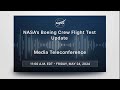 NASA’s Boeing Crew Flight Test Update