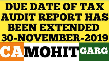 Tax Audit Date May Be Extended to 30-Nov-2019