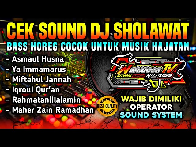 CEK SOUND HOREG DJ SHOLAWAT COCOK UNTUK ACARA HAJATAN class=