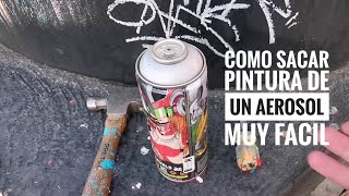 Como sacar la pintura de un aerosol muy facil