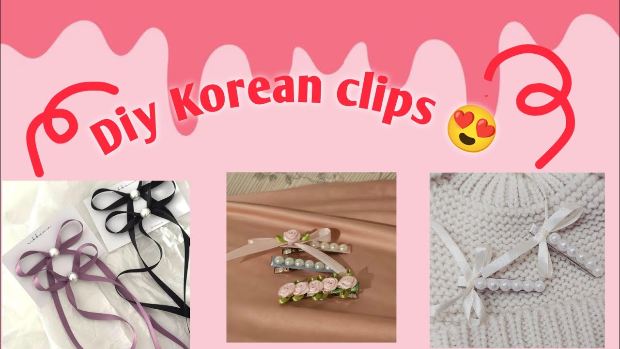 Diy Korean clips which are from Pinterest inspire|rise clips |too cute