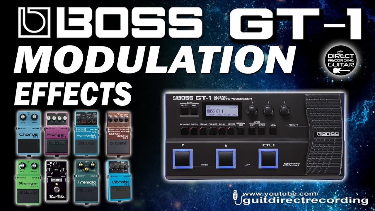 BOSS GT 1 All MODULATION Effects - Phaser, Flanger, Harmonist... YouTube