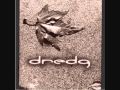 Dredg - Juggernaut [Conscious EP]