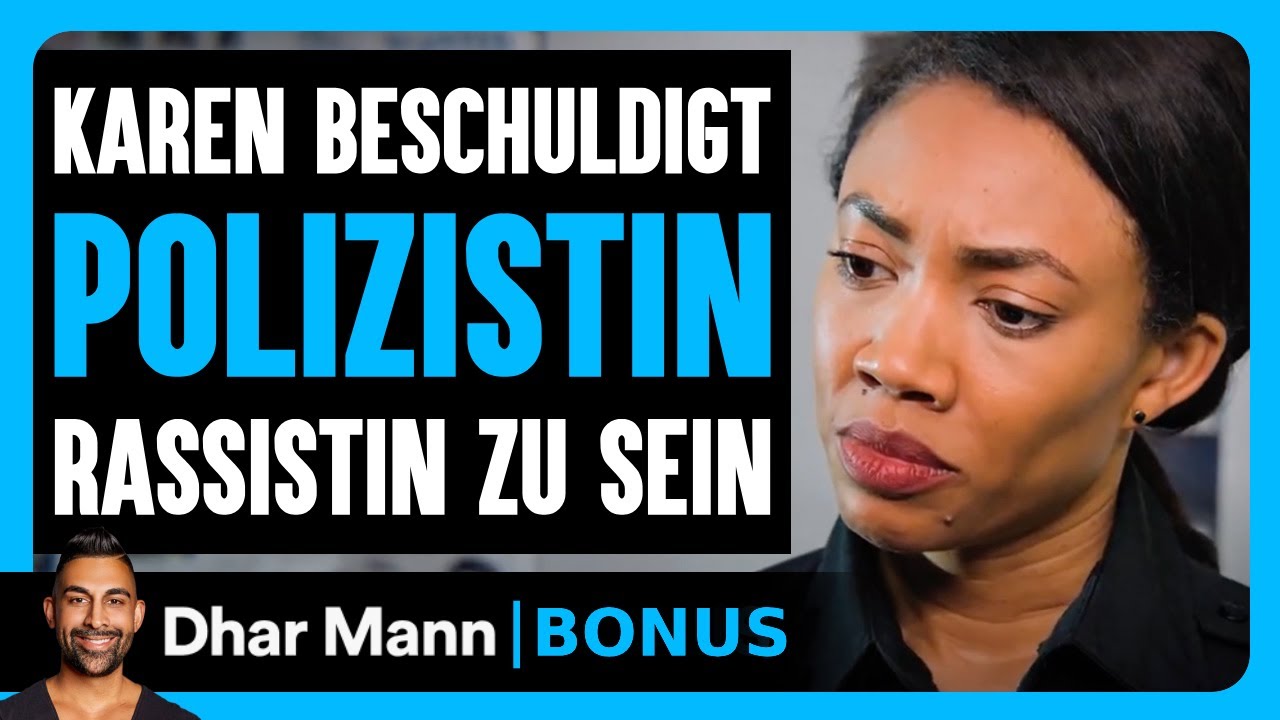 Eine KAREN Beschuldigt SCHWARZE POLIZISTIN Als Rassistin | Dhar Mann Studios Bonus