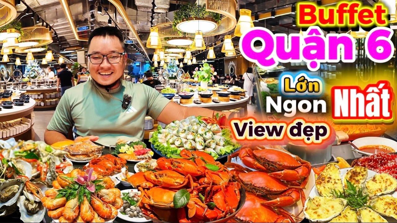 1177. Sài Gòn - Ăn Cua Ghẹ Tôm Mực thả ga tại Buffet hải sản nướng chuẩn 5 sao ngon nhất khu Chợ Lớn