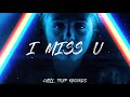 GNoiz - I Miss U (Ft. Sofia Diaz) [Chill Trap Release]