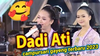 campursari gayeng/dadi ati,wiso tresno