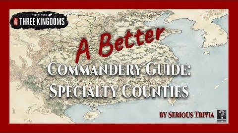 Specialty Counties Overview | A Better Commandery (ABC) Guide