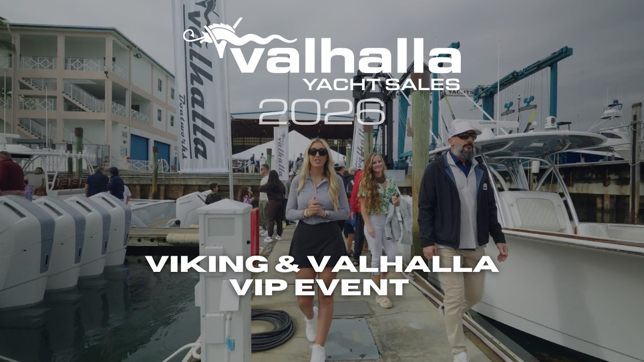 Viking Yachts & Valhalla Boatworks VIP Event 2026 | Full Recap