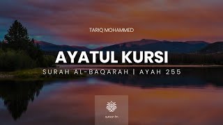 Heart Soothing recitation of Ayatul Kursi | Tariq Mohammed | آية الكرسي | طارق محمد