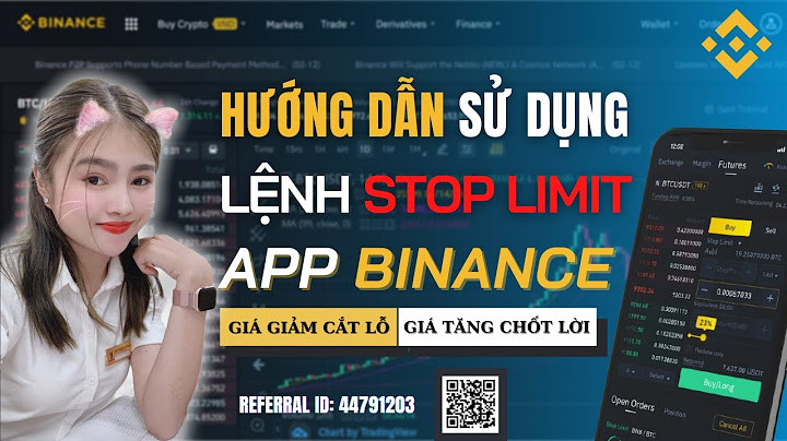 Hướng dẫn đặt lệnh stop limit trên binance năm 2024