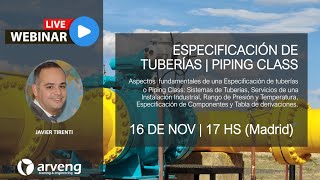 Webinar Especificación de Tuberías - Piping Class