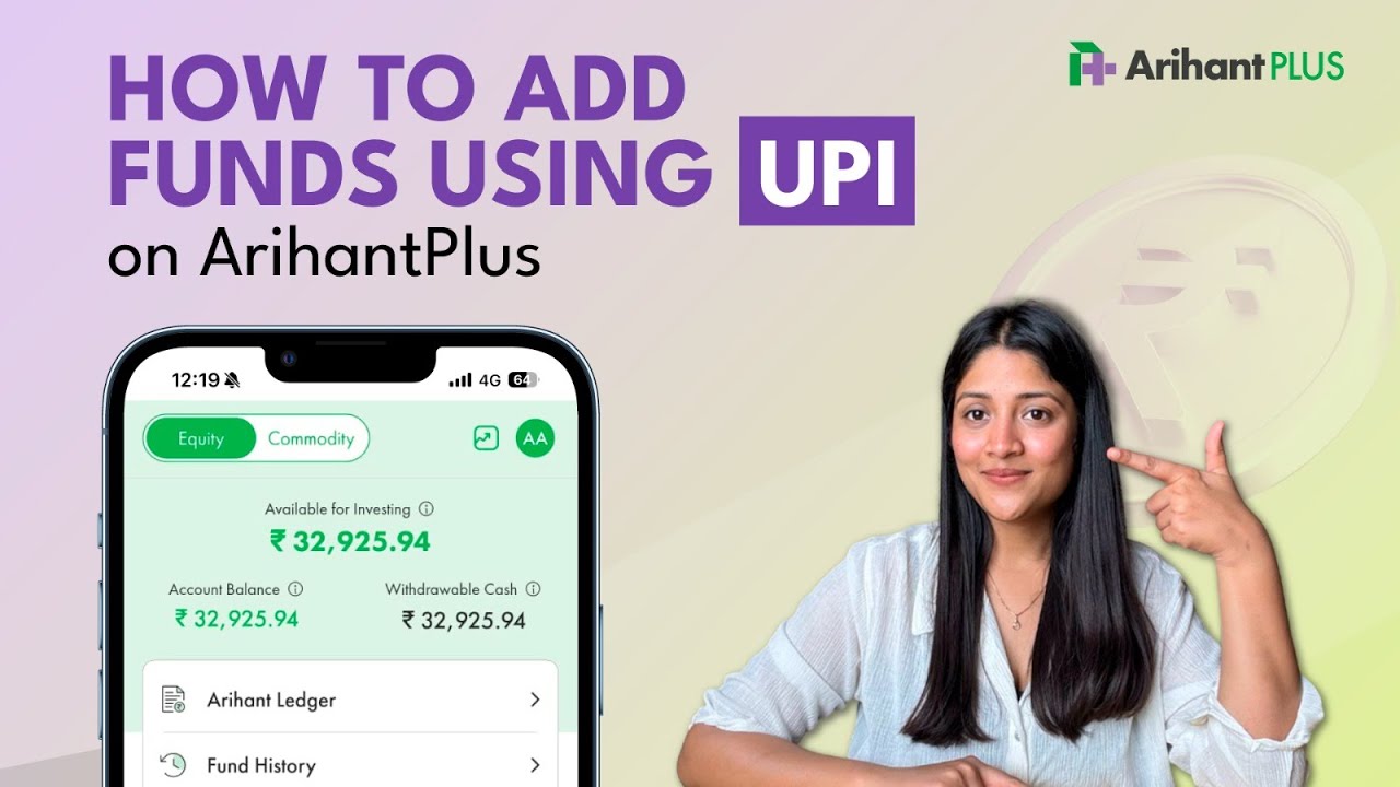 How to Add Funds using UPI on the Arihant Plus App? | Arihant Plus