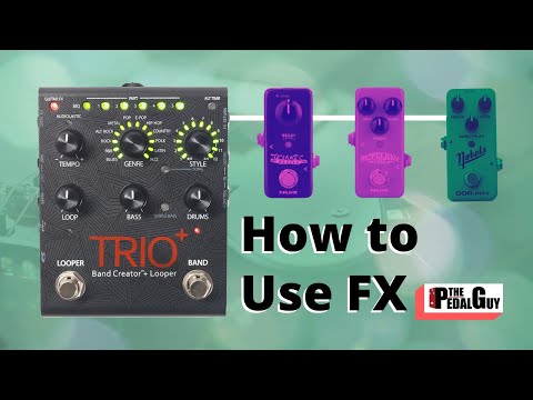 thepedalguy-presents-using-fx-with-the-digitech-trio-plus-looper-and-band-creator-pedal