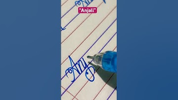 “Anjali” name in cursive handwriting #cursive #handwriting #art #share #name #shorts #shorts #short