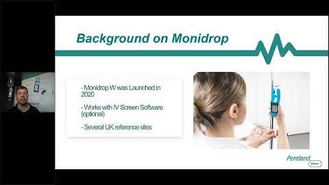 Monidrop IV Fluid Monitor- Training Session