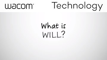 Wacom Digital Ink -  what is WILL™?
