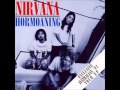 Nirvana - Hormoaning (Full Album)