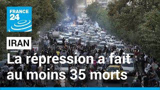 Iran : nouvelles manifestations à Téhéran après la mort d'une jeune femme • FRANCE 24