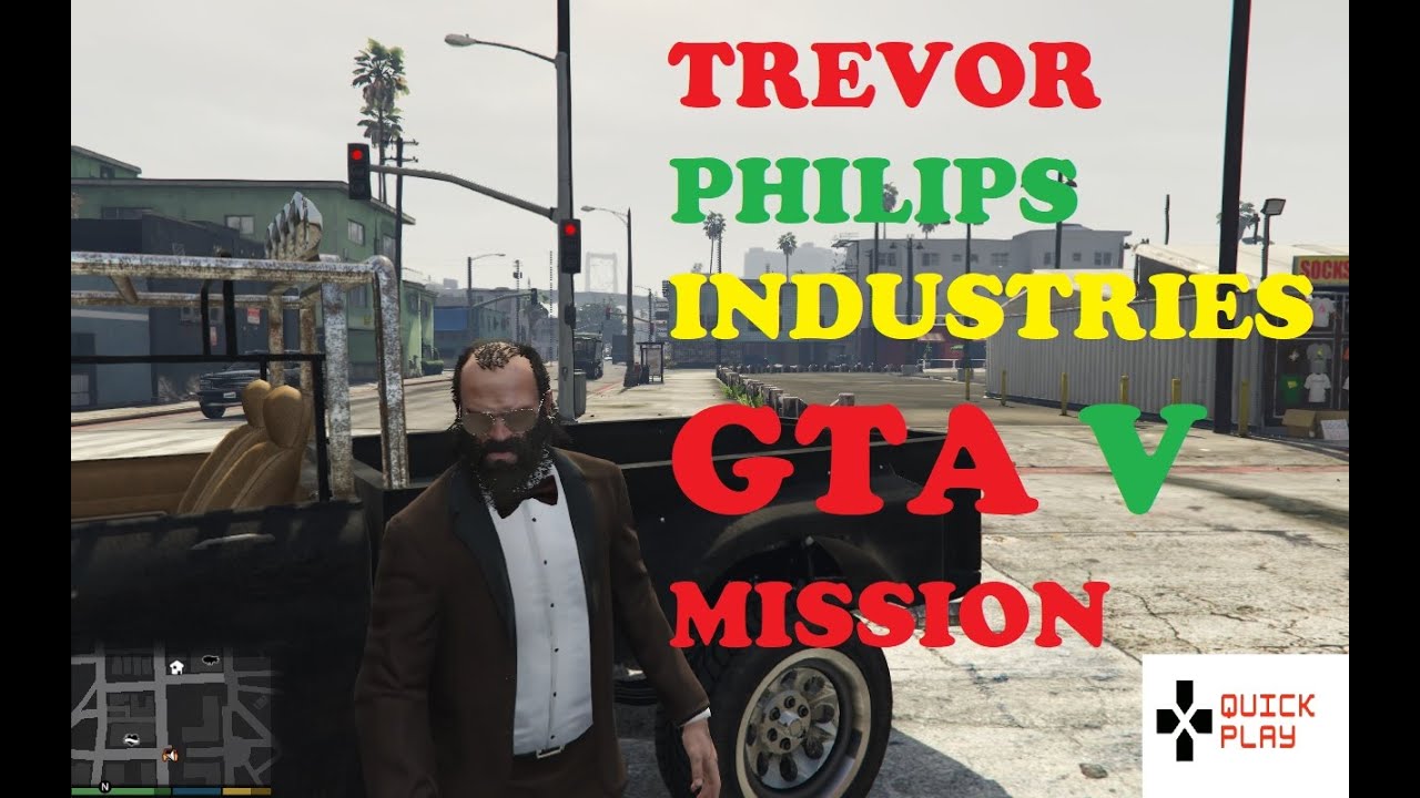 GTA 5 - Trevor Philips Industries Mission | Full Gameplay in 4K ...