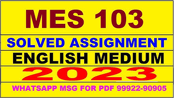 mes 103 solved assignment 2023 | mes 103 solved assignment in english 2022-2023 | mes 103 2023