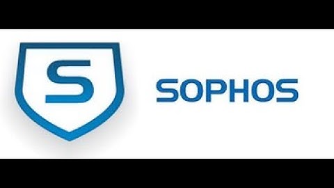 SOPHOS in a Nutshell: Installation & Configuration on Windows