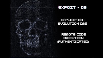 Exploit-DB - Evolution CMS - Remote Code Execution (Authenticated)