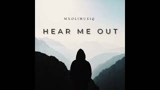 1mxolimusiq  Ruxxmusiq  Hear Me Out unreleased