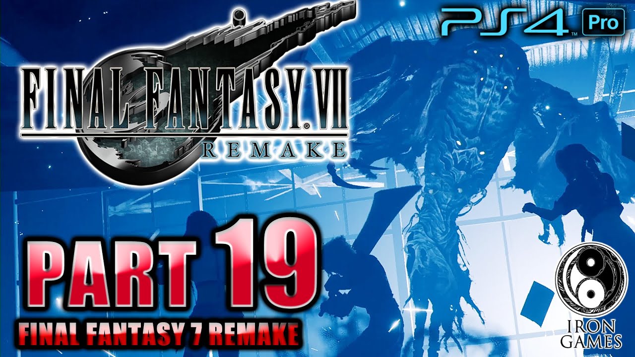 #19【ファイナルファンタジーⅦリメイク/高画質】ボス「グロウガイスト」攻略！列車墓場に棲む巨大幽霊【FF7R】