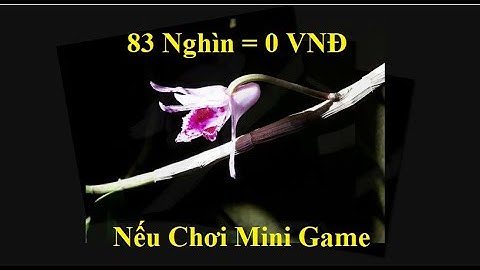 Săn Phi Điệp Đột Biến Để Làm Giàu Và Trái Đắng Phải Nếm - Săn lan Giá 0 VNĐ Qua Mini Game