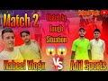 😳 Kya Ham Series k Final Match Me Qualify Kar Paynge? 😱 Match 2 🏏