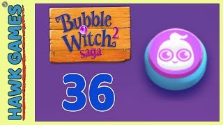 Bubble Witch 2 Saga Level 36 (Ghost mode) - 3 Stars Walkthrough, No Boosters