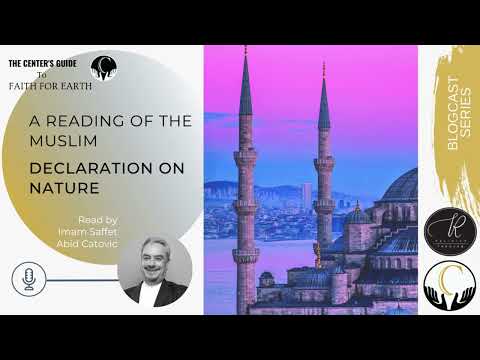 A Reading of  the Muslim Declaration on Nature